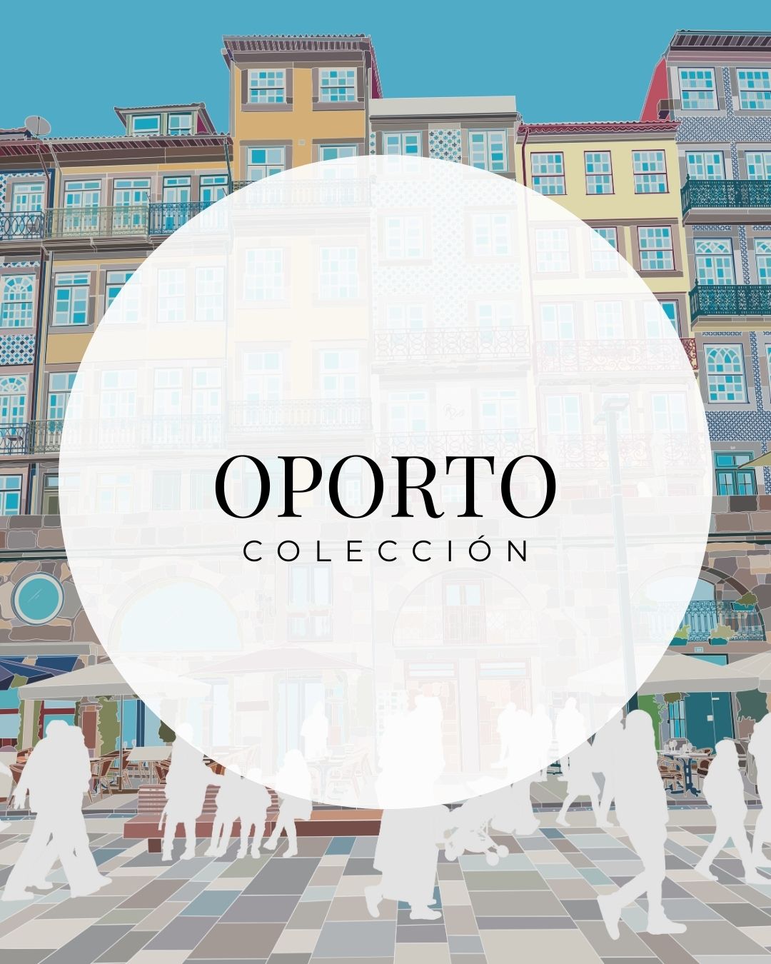 COLECCIÓN OPORTO